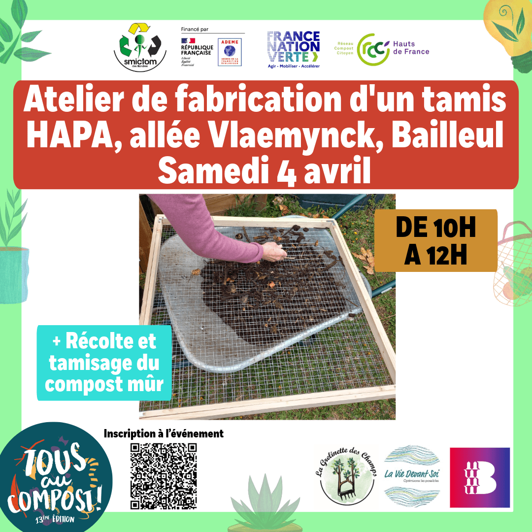 Atelier de fabrication d&rsquo;un tamis de jardin