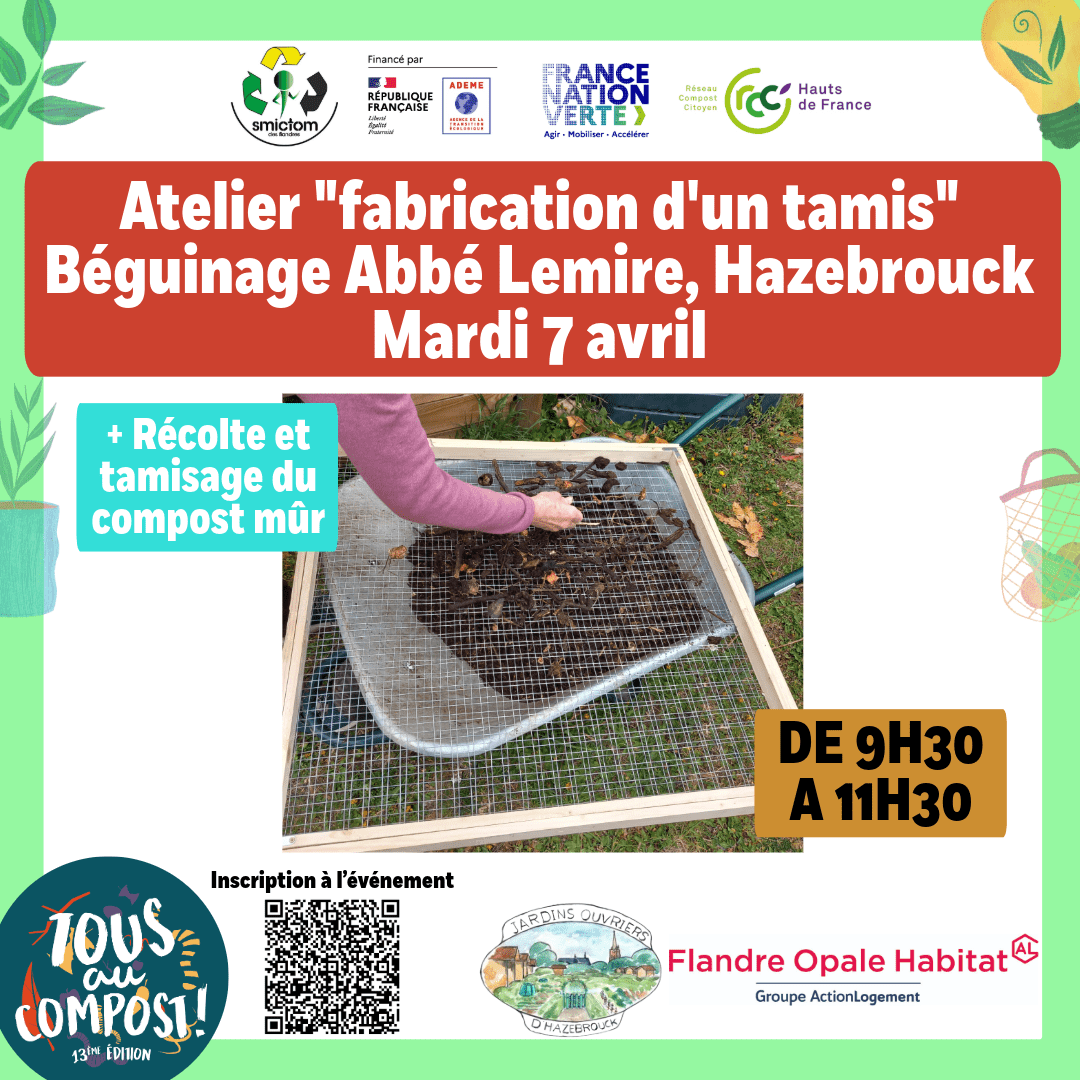 Atelier de fabrication d&rsquo;un tamis de jardin